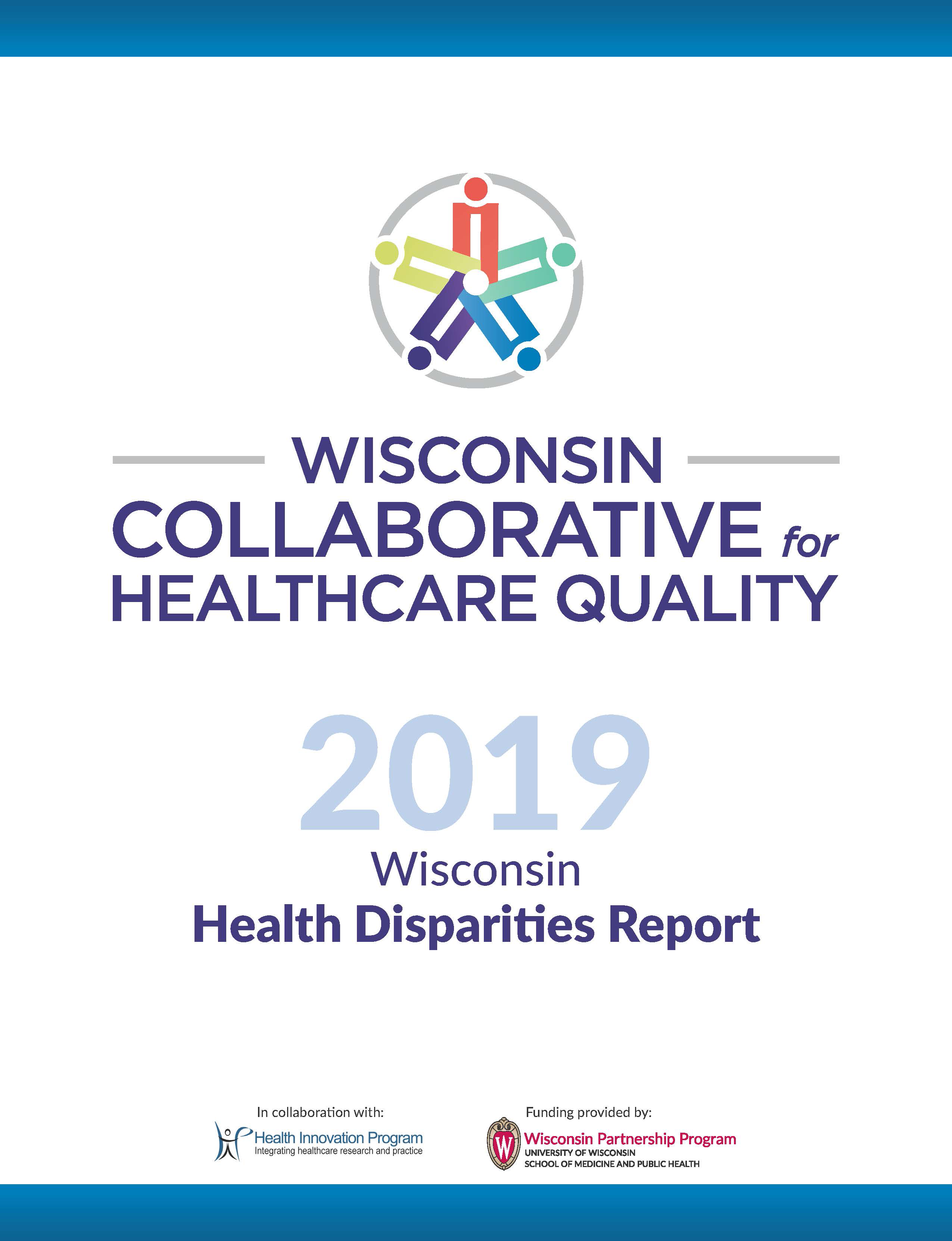 WCHQ 2019 Wisconsin Health Disparities Report